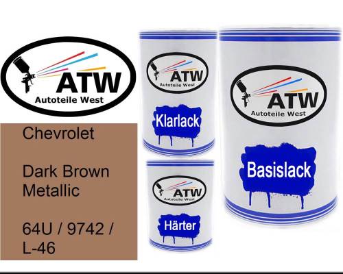 Chevrolet, Dark Brown Metallic, 64U / 9742 / L-46: 500ml Lackdose + 500ml Klarlack + 250ml Härter - Set, von ATW Autoteile West.